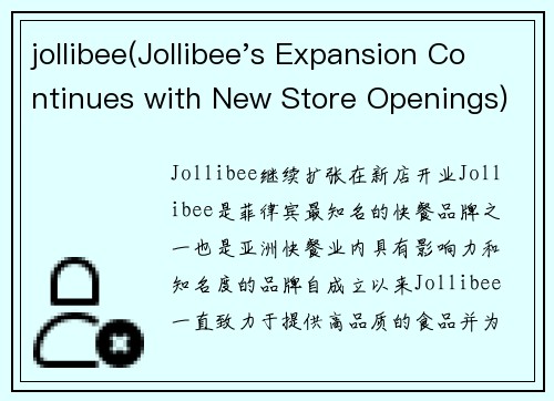 jollibee(Jollibee's Expansion Continues with New Store Openings)
